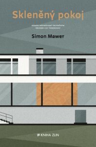 Skleněný pokoj Simon Mawer