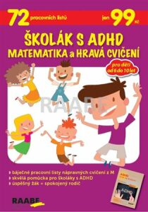 Školák s ADHD - Matematika a hravá cvičení - Věra Gošová, ...