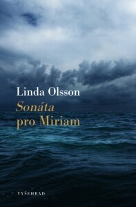 Sonáta pro Miriam - Linda Olssonová