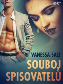 Souboj spisovatelů - Krátká erotická povídka - Vanessa Salt