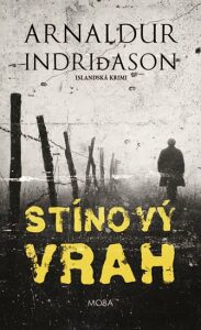 Stínový vrah - Arnaldur Indridason, ...
