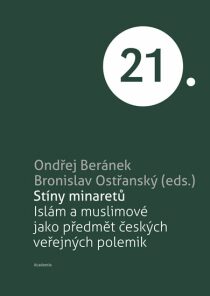 Stíny minaretů - Bronislav Ostřanský, ...