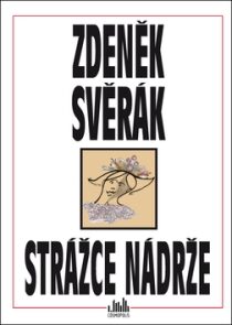 Strážce nádrže Zdeněk Svěrák