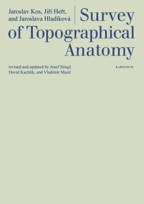 Survey of Topographical Anatomy - Jiří Heřt, Jaroslav Kos, ...