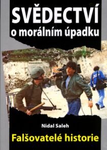 Svědectví o morálním úpadku - Nidal Saleh