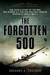 The Forgotten 500 - Gregory Freeman