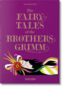 The Fairy Tales of the Brothers Grimm - Noel Daniel