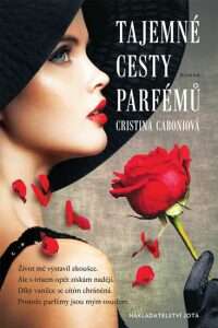 Tajemné cesty parfémů Caboniová Cristina