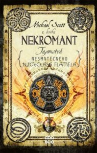 Tajomstvá nesmrteľného Nicholasa Flamela 4: Nekromant  - Michael Scott