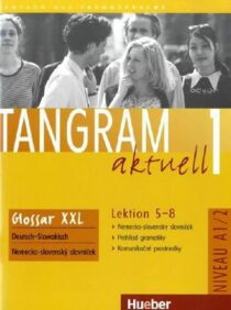 Tangram aktuell 1: Lektion 5-8: Glossar XXL Deutsch-Tschechisch - Rosa-Maria Dallapiazza, ...