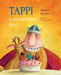 Tappi a narozeninový dort Marcin Mortka,Marta Kurczewska