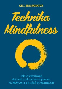 Technika Mindfulness - Hassonová Gill