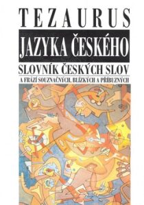 Tezaurus jazyka českého - Aleš Klégr
