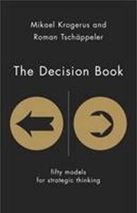The Decision Book - Mikael Krogerus
