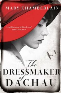The Dressmaker of Dachau - Mary Chamberlainová