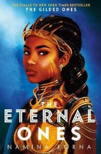 The Eternal One - Namina Forna