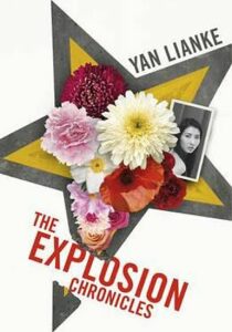 The Explosion Chronicles (Defekt) - Yan Lianke