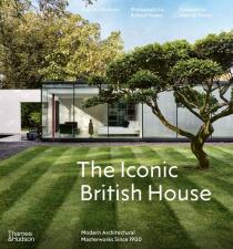 The Iconic British House - Alain de Botton, ...