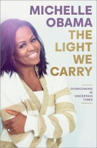 The Light We Carry - Michelle Obamová