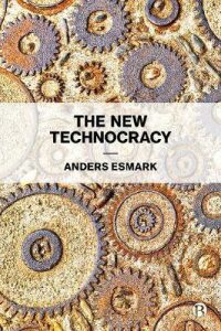 The New Technocracy - Esmark Anders