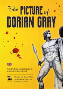 The Picture of Dorian Gray - angličtina na úrovni B1 - Oscar Wilde,Gerhard Symons