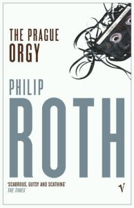 The Prague Orgy - Philip Roth
