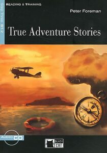 True Adventure Stories + CD - Peter Foreman