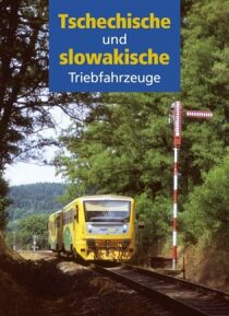 Tschechische und slowakische Triebfahrzeuge - kolektiv autorů