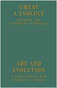 Umění a evoluce / Art and Evolution - Cyril Říha,Veronika Rollová