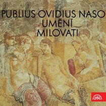 Umění milovati - Publius Ovidius Naso