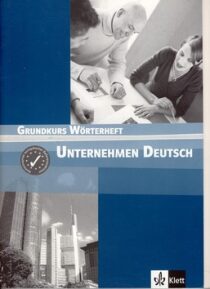 Unternehmen Deutsch - W. Braunert,Becker Norber