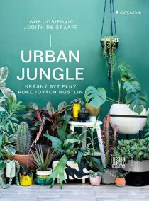 Urban Jungle - Krásný byt plný pokojových rostlin - Igor Josifovic, ...