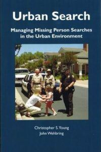 Urban Search : Managing Missing Person Searches in the Urban Environment - Young Christopher S.