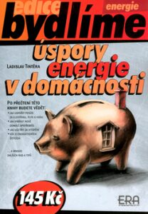 Úspory energie v domácnosti - Ladislav Tintěra
