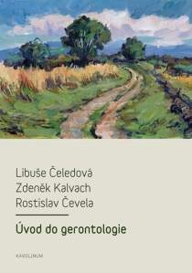 Úvod do gerontologie - Zdeněk Kalvach, ...