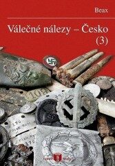 Válečné nálezy - Česko 3 - Filip  Beax