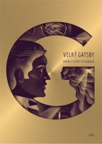 Velký Gatsby - první ilustrované české vydání (Defekt) - Francis Scott Fitzgerald, ...