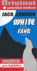 White Fang - Bílý tesák - Jack London