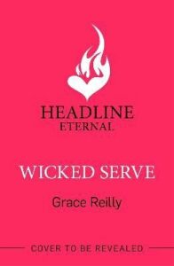 Wicked Serve - Grace Reilly