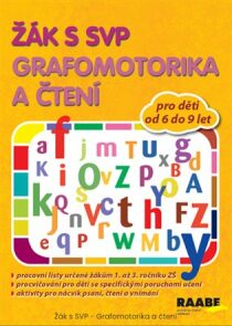 Žák s SVP - Grafomotorika a čtení - Věra Gošová, ...