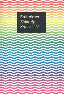 Základy. Knihy I-IV - Eukleides