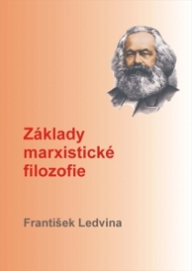 Základy marxistické filozofie - František Ledvina