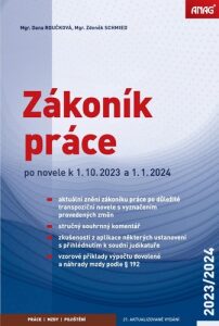 Zákoník práce 2023/2024 (sešitové vydání) - Mgr. Zdeněk Schmied, ...