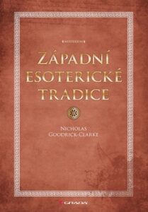 Západní esoterické tradice - Nicholas Goodrick-Clarke