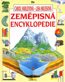 Zeměpisná encyklopedie - Lisa Milesová, ...