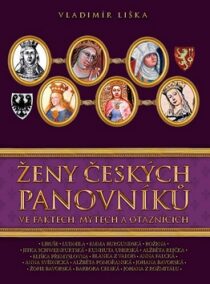 Ženy českých panovníků (Defekt) - Vladimír Liška