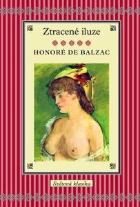 Ztracené iluze - Honoré De Balzac