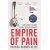 Empire of Pain : The Secret History of the Sackler Dynasty (Defekt)