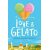 Love & Gelato (Defekt)