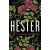 Hester : A Novel (Defekt)